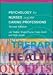 Psychology for Nurses and the Caring Professions (Social Science for Nurses/ Caring Professions)