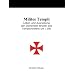 Milites Templi: Leben und Ausr�stung der Dienenden Br�der des Templerordens um 1190