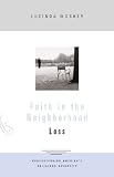 Faith in the Neighborhood
 Loss
 Bk
 3 (Faith in the Neighborhood),
Lucinda Mosher