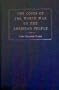 Costs of the World War to the American People (Reprints of Economic Classics)