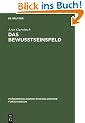 Das Bewu�tseinsfeld