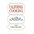 California Cooking by Glen DeVine