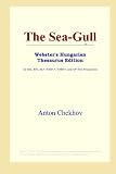 The Sea-Gull (Webster's Hungarian Thesaurus Edition)