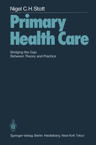 Primary Health Care: Bridging the Gap Between Theory and Practice