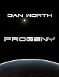 Progeny (The Progenitor Trilogy, Book Three)