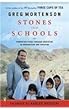 Stones into Schools: Promoting Peace, One School at a Time Young Readers Edition