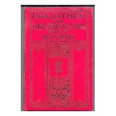 Bibliothek der Unterhaltung und des Wissens. Jahrgang 1913 Erster Band.