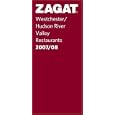 Zagat 2007/08 Westchester/Hudson River Valley Restaurants (Zagatsurvey)