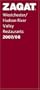 Zagat 2007/08 Westchester/Hudson River Valley Restaurants (Zagatsurvey)