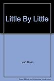 Little by little