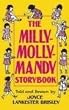 The Milly-Molly-Mandy Storybook