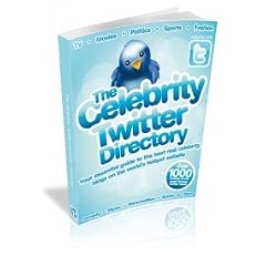 The Celebrity Twitter Directory (The Celebrity Twitter Directory)
