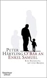 O'B&auml;r an Enkel Samuel: Eine Erz&auml;hlung mit f&uuml;nf Briefen - Peter H&auml;rtling