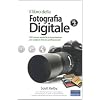Il libro della fotografia digitale: 2