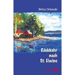 Orlowski, B: R�ckkehr nach St. Elwine