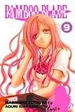 Bamboo Blade TP Vol 9