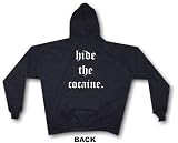 Jesus Is Coming...Hide The Cociane FUNNY Men's Hoodie Sweat Shirt Small thru 4XL