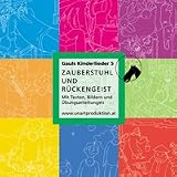 Zauberstuhl und Rückengeist: 17 Lieder zum Hören sowie für den Einsatz in der Vorschule und im Schulkurzturnen