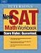 New SAT Math Workbook, 1st ed (Academic Test Preparation Series)