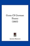 Gems Of German Poetry (1865)