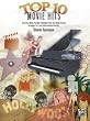 Top 10 Movie Hits - Piano - Late Intermediate