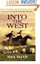 Into the West (Center Point Premier Western (Large Print))