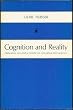 Cognition and Reality