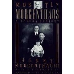 Mostly Morgenthaus: A Family History