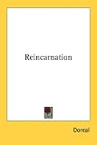 Reincarnation