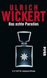 Das achte Paradies Ein Fall f�r Jacques Ricou: Kriminalroman
