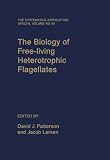 The biology of free-living heterotrophic flagellates