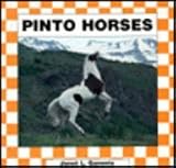 Pinto Horses (Horses (Abdo and Daughers Publishing))