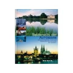 Beiderseits der Autobahn