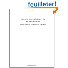 Integrated Renewable Energy For Rural Communities: Planning Guidelines, Technologies And Applications