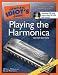 The Complete Idiot's Guide to Playing the Harmonica - Bk+CD