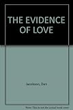 The evidence of love : a novel