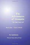 The Adventures of Stemmie, The Little Stem Cell: Book 1 Tyler's World
