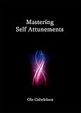 Mastering Self Attunements