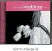 The Complete Wedding Resource (Contemporary) (Cd) (Curb Records) Image