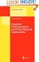 Einstein's Field Equations and Their Physical Implications: Selected Essays in Honour of J�rgen Ehlers (Lecture Notes in Physics)