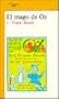 El Mago De Oz / The Wizard of Oz (Spanish Edition)
