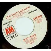 Less Than the Song Windrose by  Joan Baez 