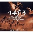 1453 / Sultanlar Askina