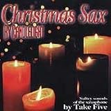 Take Five -  Christmas Sax by Candlelight