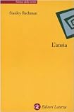 L'ansia (Scienze della mente)
