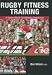 Rugby Fitness Training: A Twelve-Month Conditioning Programme