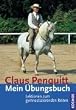 Mein �bungsbuch: Lektionen zum gymnastizierenden Reiten