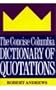 The Concise Columbia Dictionary of Quotations