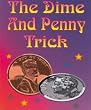 Dime and Penny - A Classic Pocket Magic Trick!