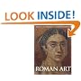 Roman Art: Romulus to Constantine